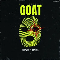 Goat (Slowed & Reverb)